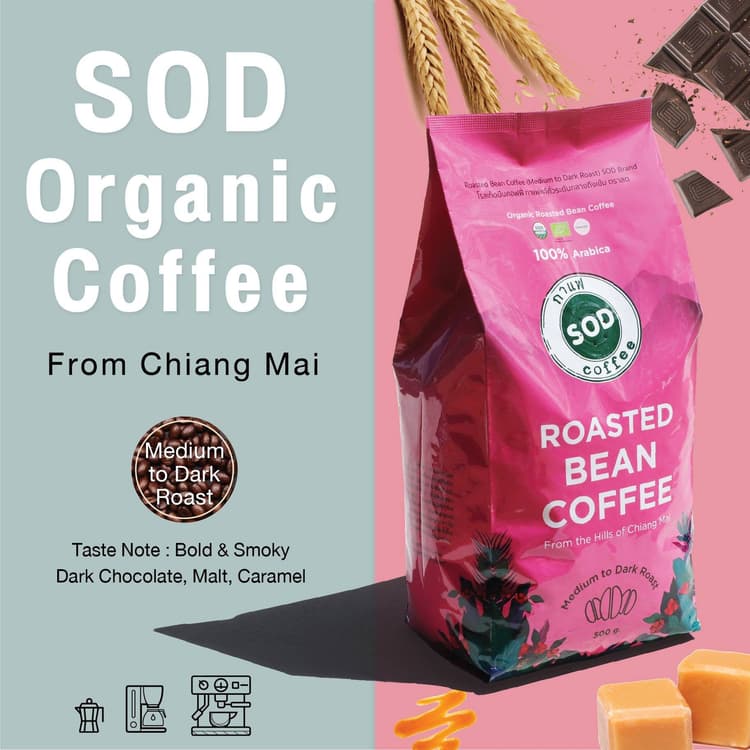 SOD Coffee: เมล็ดกาแฟออร์แกนิก Organic Roasted Bean Coffee (Medium to Dark Roast) ขนาด 500 กรัม 